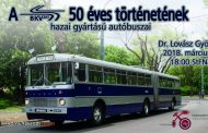 A BKV 50 éves történetének hazai gyártású autóbuszai