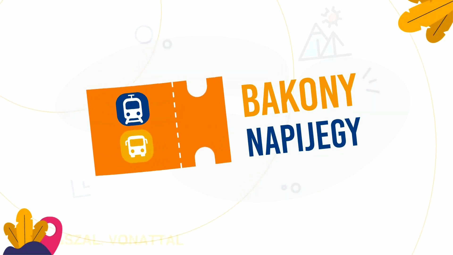Jegyújdonság a MÁV-Volán-csoporttól, itt a Bakony napijegy